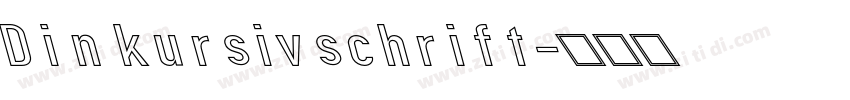 Din kursivschrift字体转换